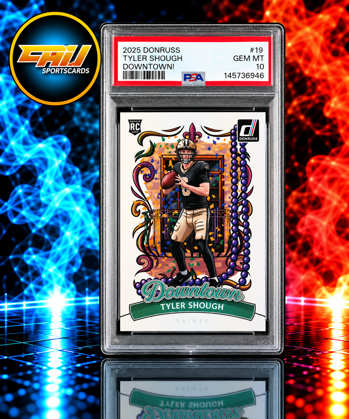 2025 Panini Donruss Downtown Tyler Shough #19 PSA 10